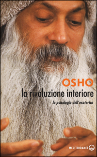 Rivoluzione_Interiore_La_Psicologia_Dell`esoterico_(la)_-Osho